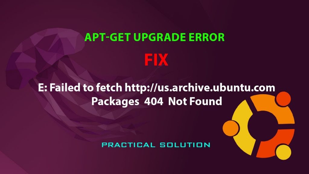 *   **Fix: “Failed to fetch http://” Error in Ubuntu 20.04**