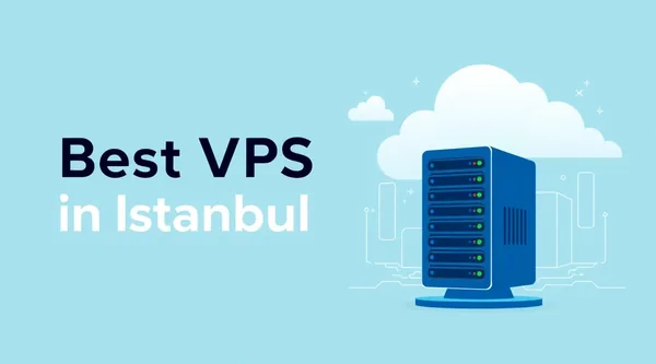 Найкращі VPS в Стамбулі 2026: огляд і ціни