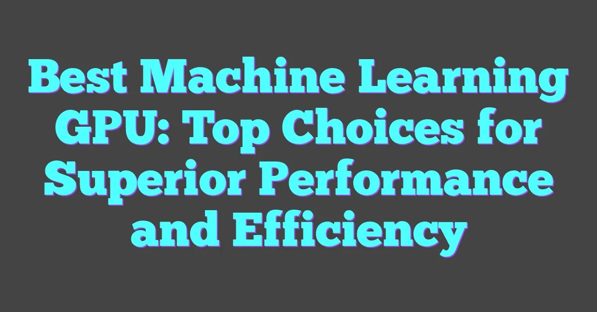 A6000 vs A100: Which GPU is Best for Machine Learning? GPU cloud